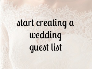 how to start creating a wedding guest list | bexbernard.com